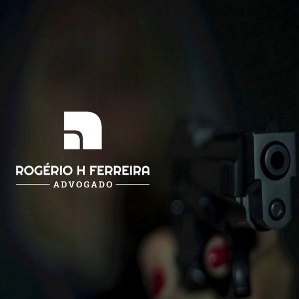 Rogério H Ferreira Advogado Legítima Defesa
